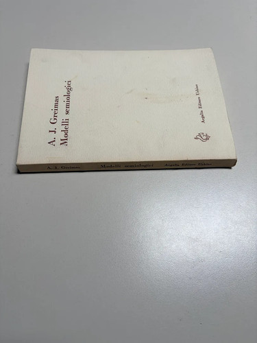 Modelli semiologici - (greimas),