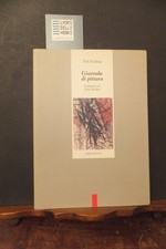 GIORNALE DI PITTURA  TOTI SCIALOJA  PREF. G. DORFLES EDITORI RIUNITI 1991- 1° ED