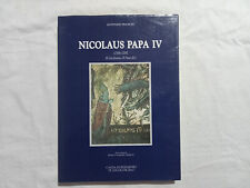 Antonino Franchi. Nicolaus Papa IV 1288-1292 ( Girolamo d ’Ascoli )