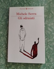 Gli sdraiati - Michele Serra