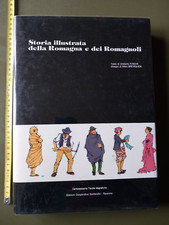 Umberto Foschi Nildo Breviglieri Storia illustrata della Romagna e dei Romagnoli