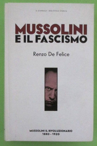 Felice mussolini e il - r.de,