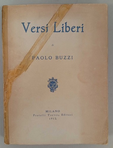 Versi liberi paolo buzzi - -,