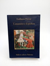 L'assassino E il Profeta - Prevost SELLERIO