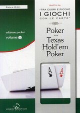 Libri Paola Rizzi - Poker E Texas Hold'Em Poker. Tecniche Di Base. Con Gadget