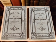 MELANI  Architettura Italiana 2 volumi  MANUALE HOEPLI  1884
