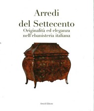 Arredi del Settecento  -