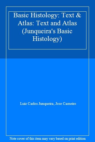 Basic histology text atlas - histology:,