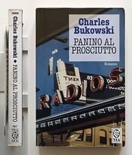 Charles Bukowski Panino al