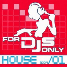 For DJs Only - House 2004/01 CD SIGILLATO