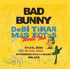 Biglietto Bad Bunny Milano 18 Luglio 2026 GOLD CIRCLE PIT  ❗️leggi descrizione❗️