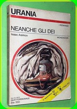 URANIA  N. 608 NEANCHE GLI DEI