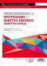 Ipercompendio di istituzioni di diritto privato (diritto civile). Fondamenti del