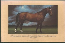 L'Annuario dello Stallone Sportivo Italiano 1993-1994 - s.a.