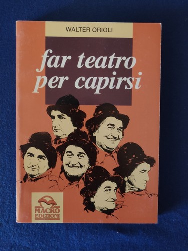Far teatro per capirsi walter - per,