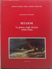 Betasom guerra negli oceani - betasom,
