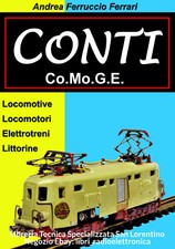CONTI CoMoGE Locomotive Locomotori Elettrotreni STORIA TRENINI 1946 1960 LIBRO 