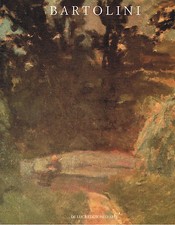 LUIGI BARTOLINI DE LUCA EDIZIONI D'ARTE COMUNE MACERATA 1989 OTTIME CONDIZIONI 