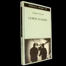 ADELPHI SIMENON - CORTE D'ASSISE - BIBLIOTECA 559 ADELPHI COLORE - 9788845925030