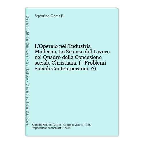 Operaio nell industria - l'operaio, nell'industria