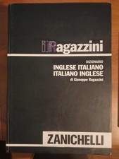 il ragazzini dizionario inglese-italiano italiano inglese 2002 quarta edizione