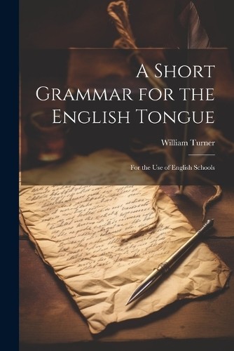 William turner short - turner, grammar