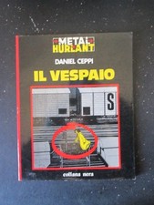 METAL HURLANT DANIEL CEPPI IL VESPAIO 1 COLLANA NERA [MZ4-7]