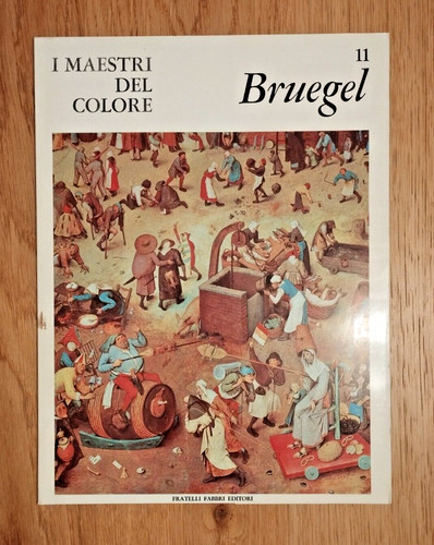 Bruegel maestri del - bruegel, i
