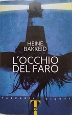 L'OCCHIO DEL FARO DI HEINE