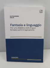 FANTASIA E LINGUAGGIO - A. CELMI  - 2022