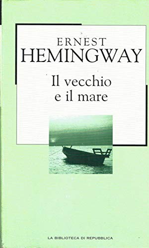 Vecchio mare hemingway - e,