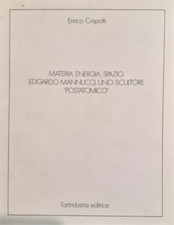 Crispolti,Enrico. - Materia
