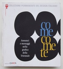 Vignelli, Steiner, Noorda