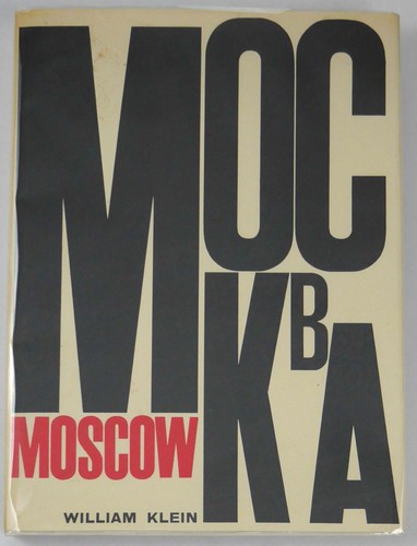 William klein moscow - /,