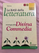 Le basi della letteratura Antologia della divina commedia- edizione gialla