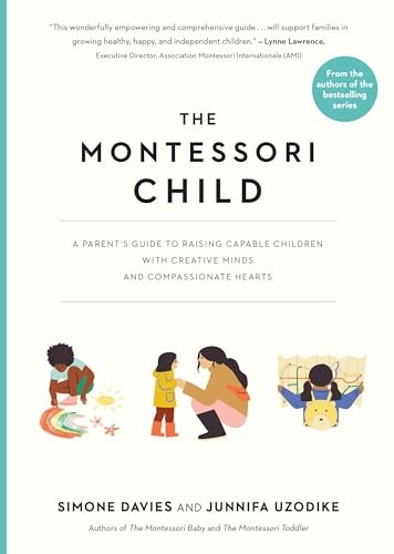 The montessori child - montessori, a