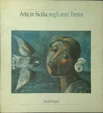 ARTE IN SICILIA NEGLI ANNI