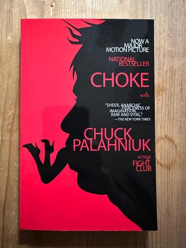 Chuck palahniuk choke - -,