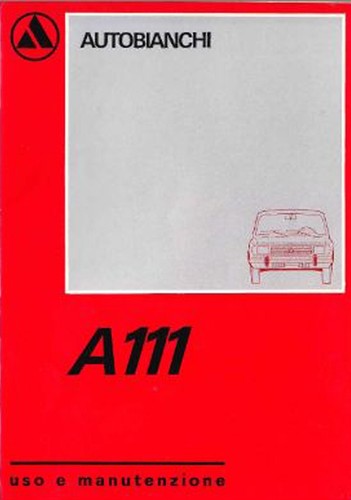 Autobianchi a111 manuale - autobianchi,