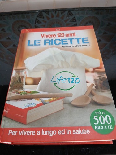 Vivere 120 anni ricette - 120,