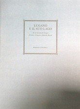 LUGANO E IL SUO LAGO BOSSOLI