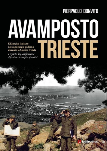 Avamposto trieste esercito - avamposto, l'esercito