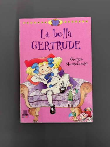 Bella gertrude libro - la,