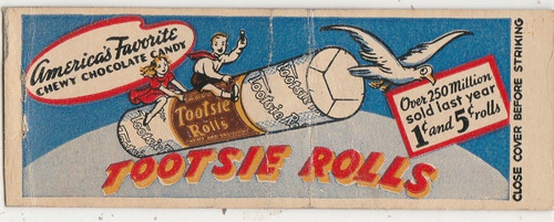 Tootsie rolls candy - rolls,