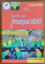 Guida agli inseparabili. La
