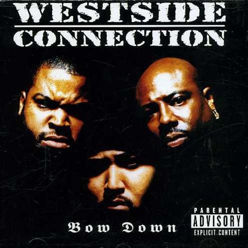 Westside connection bow - westside,