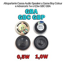 Altoparlante Cassa Audio Speaker x Game Boy Colour e Advance's 1w o 0,5w GBC GBA