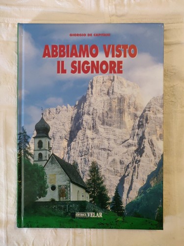 Abbiamo visto signore - visto,