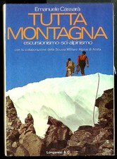 TUTTA MONTAGNA ESCURSIONISMO SCI ALPINO  di CASSARÀ EMANUELE