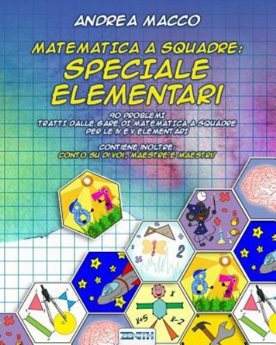 Matematica squadre speciale - a, squadre: